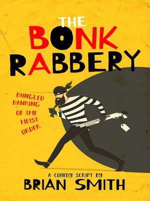 cover image of The Bonk Rabbery